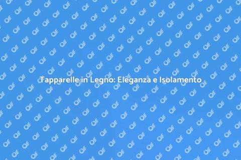 Tapparelle in Legno: Estetica e Funzionalità