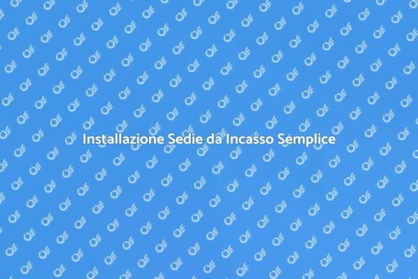Come Installare Sedie da Incasso