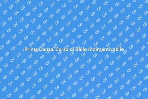 Corso di Ballo per la Prima Danza