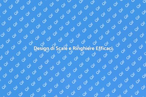 Scale e Ringhiere: Design e Funzionalità