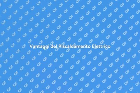 Installare Riscaldamento Elettrico a Bat