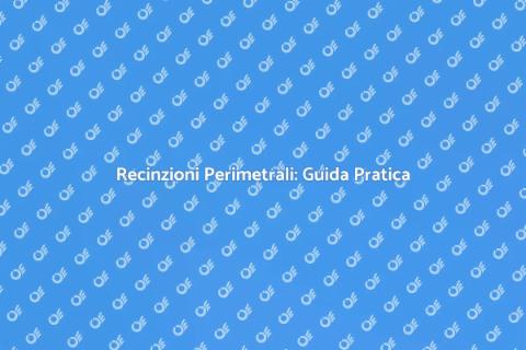 Installare Recinzioni Resistenti