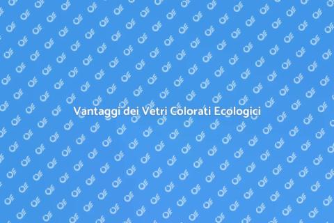Colorazione Ecologica Vetri Finestre