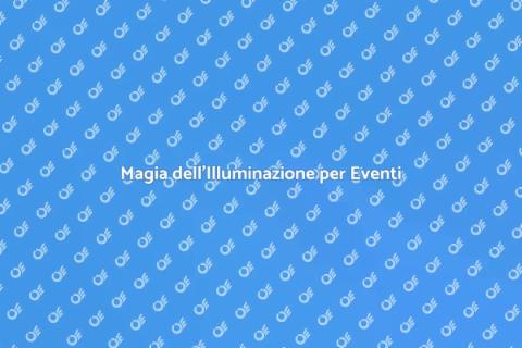 Illuminazione per Eventi Culturali