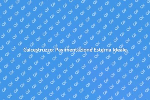 Pavimentazione Esterna in Calcestruzzo