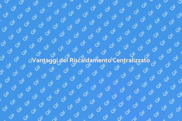 Riscaldamento Efficiente per Condomini