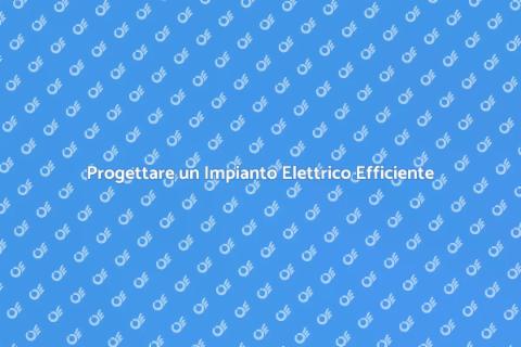 Impianto Elettrico Industriale Essenziale