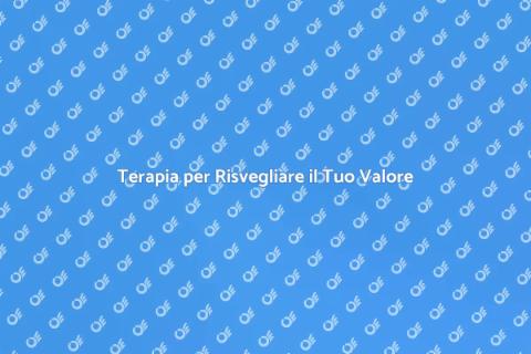 Riscopri il Tuo Valore Personale
