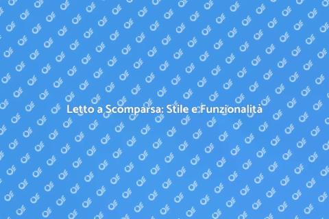Letto a Scomparsa su Misura