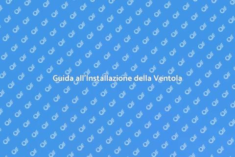 Installare Ventola Asciugatrice Guida