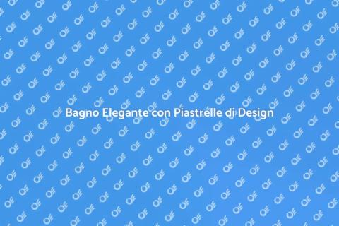 Progettare Bagno con Piastrelle Design
