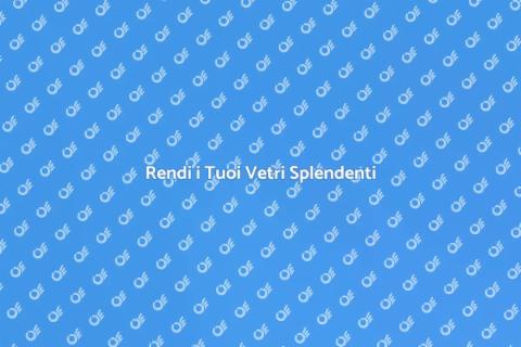Pulizia Vetri Efficiente per Casa