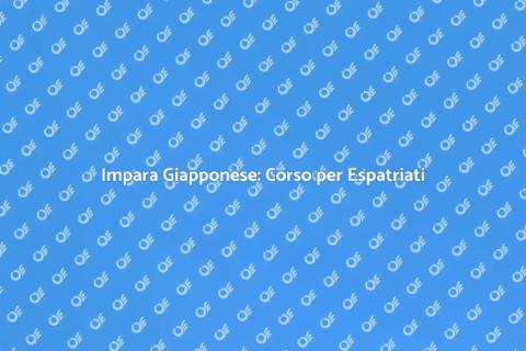 Corso di Giapponese per Espatriati
