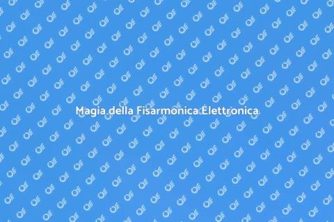 Fisarmonica Elettronica: Melodie Magiche