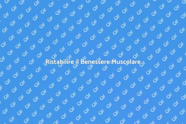 Contratture Muscolari: Come Trattarle