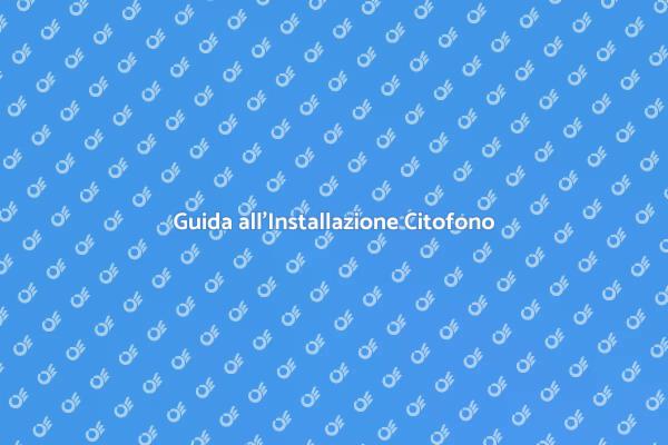 Scegliere il Citofono Giusto