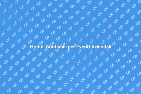 Trasforma il Tuo Evento con un Modulo Gonfiabile