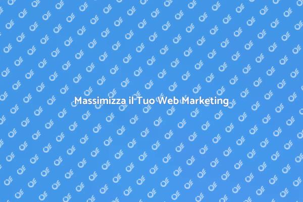 Rendi Efficace il Tuo Marketing Digitale