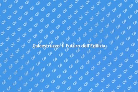 Calcestruzzo: Versatilità in Edilizia