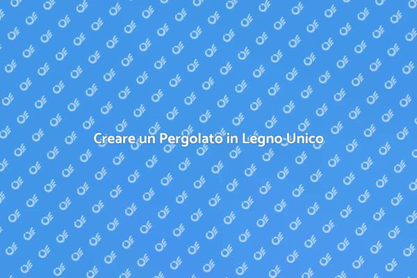 Progetta il Tuo Pergolato in Legno