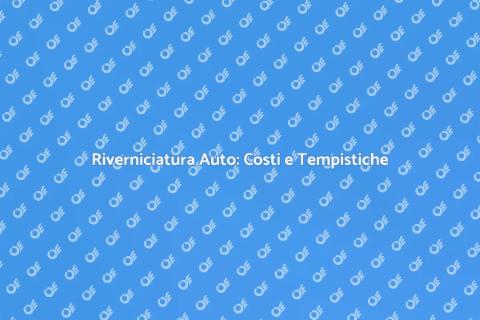 Costo Riverniciare Auto: Guida Completa