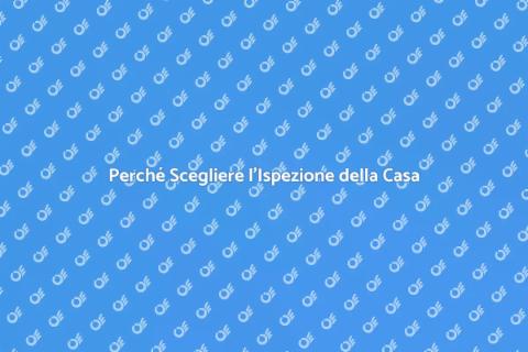 Ispezione della Casa: Vantaggi Chiave