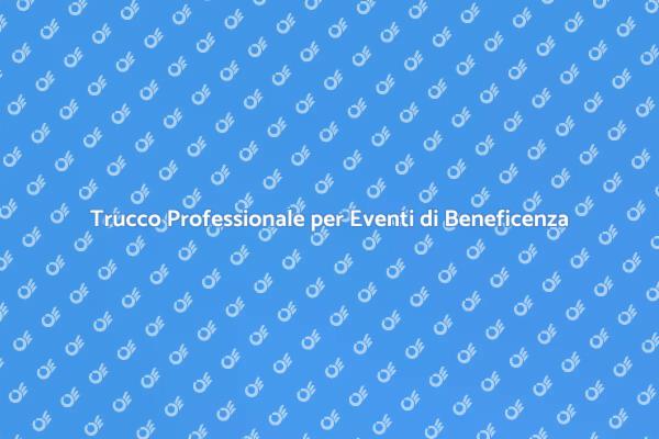 L'Arte del Make Up per Beneficenza