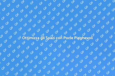 Porte a Soffietto Pieghevoli: Innovazione