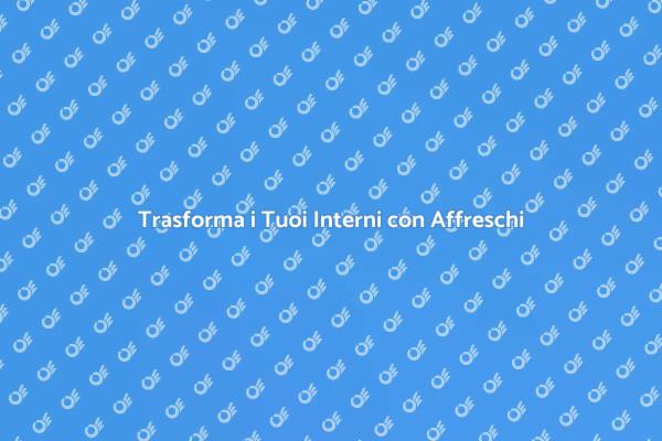 Affreschi: Arte e Innovazione per gli Interni