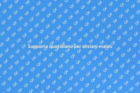 Assistenza domiciliare per anziani malati