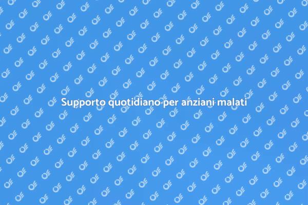 Cura e supporto per anziani malati