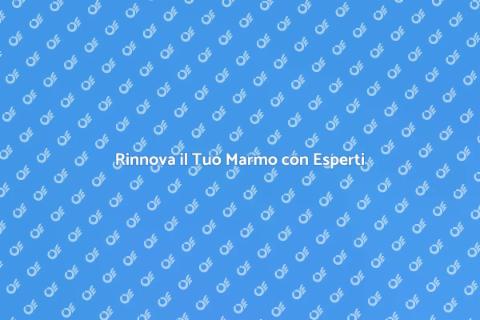 Smacchiare il Marmo con Esperti