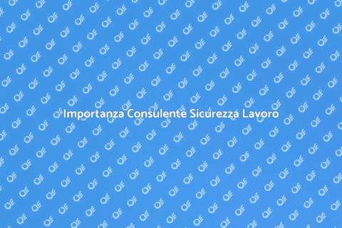 Consulente Sicurezza Lavoro Essenziale