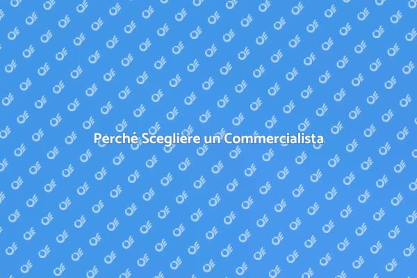 Commercialista: Chiave per il Successo