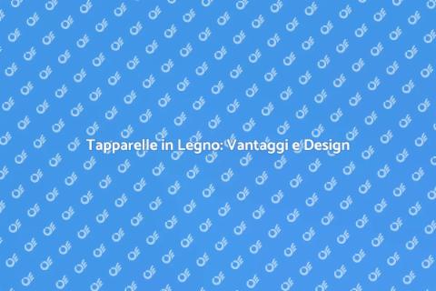 Tapparelle in Legno: Eleganza e Stile