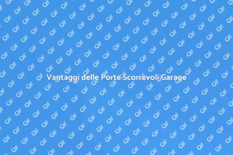 Porte Scorrevoli per il Garage