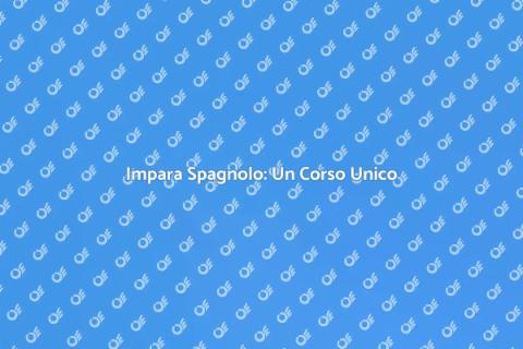 Corso Spagnolo Accademico di Qualità