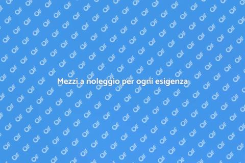 Affittare un mezzo per trasporti