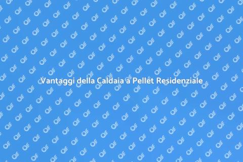 Caldaia a Pellet per Comunità Residenziali