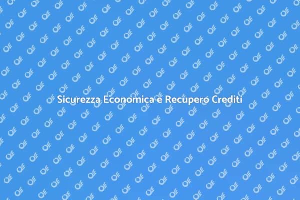 Recupero Crediti: Contratti e Sicurezza