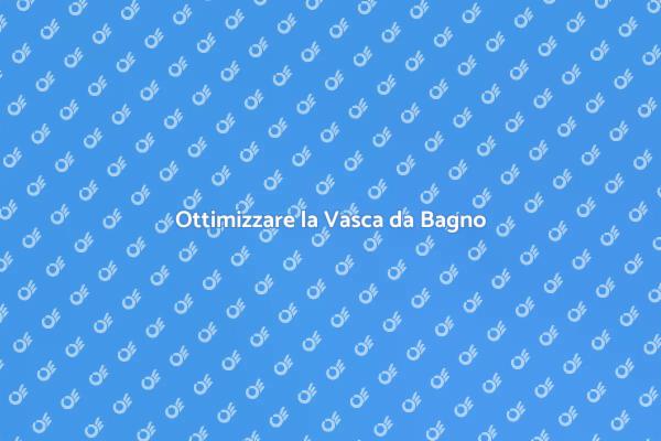 Ristrutturare la Vasca da Bagno