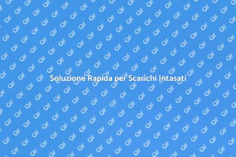 Servizio Idraulico per Sturare Scarico