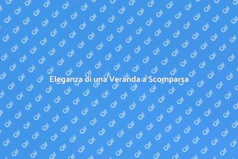 Veranda a Scomparsa in Stile Classico
