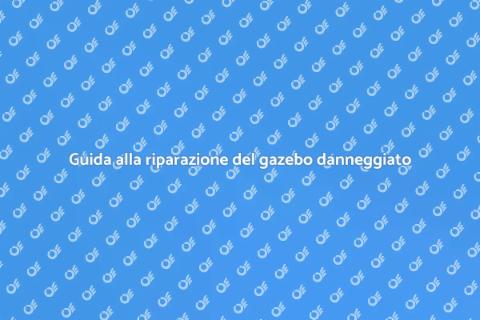 Riparare gazebo danneggiato dalla grandine