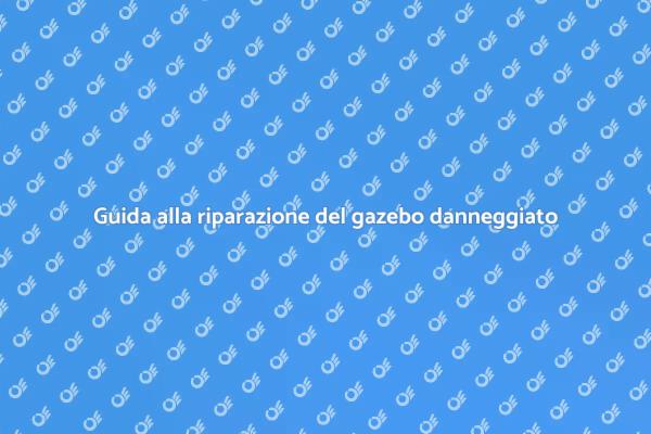 Come riparare un gazebo colpito dalla grandine