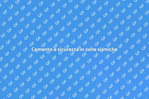 Cemento per costruzioni sismiche