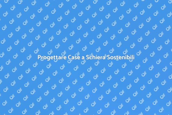 Case a Schiera: Innovazione Residenziale