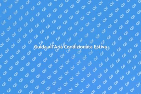 Aria Condizionata: Comfort Estivo