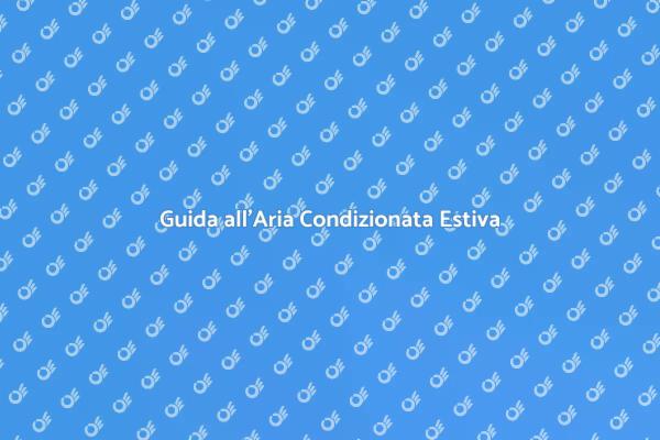Aria Condizionata per l'Estate