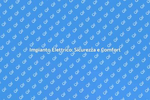 Installazione Impianto Elettrico Casa